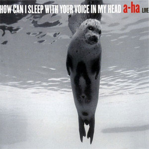 Disco How Can I Sleep With Your Voice In My Head (Live) (Russian Edition) de A-ha