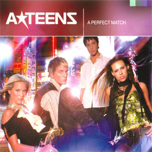 Disco A Perfect Match de A Teens