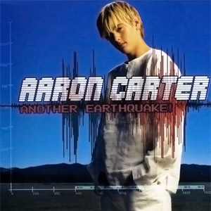 Disco Another Earthquake! de Aaron Carter