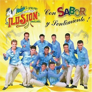 Disco Con Sabor Y Sentimiento de Aarón y Su Grupo Ilusión