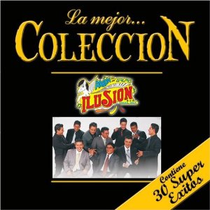Disco Mejor Colección de Aarón y Su Grupo Ilusión