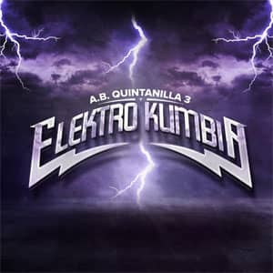 Disco A.B. Quintanilla 3 Y Elektro Kumbia de AB Quintanilla