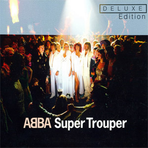 Disco Super Trouper (Deluxe Edition) de ABBA