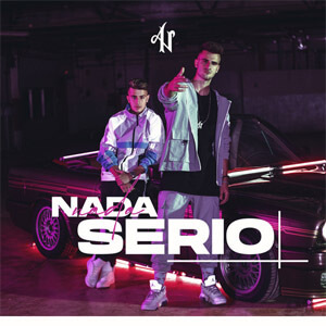 Disco Nada Serio de Adexe y Nau