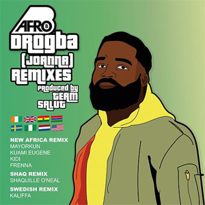 Disco Drogba (Joanna) (Remixes) de Afrob