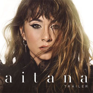 Disco Tráiler de Aitana