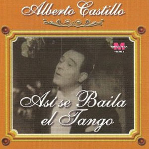 Disco Así Se Baila El Tango de Alberto Castillo (Tango)
