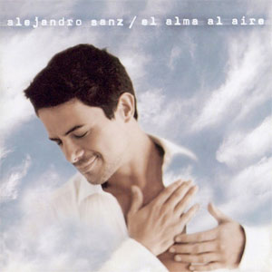 Disco El Alma Al Aire de Alejandro Sanz