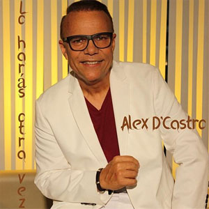 Disco Lo Harás Otra Vez de Alex D'castro