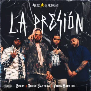 Disco La Presión de Alex Gárgolas