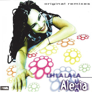 Disco Uh La La La (Original Remixes)  de Alexia
