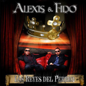 Disco Los Reyes del Perreo de Alexis y Fido