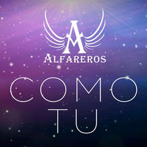 Disco Como Tú  de Alfareros