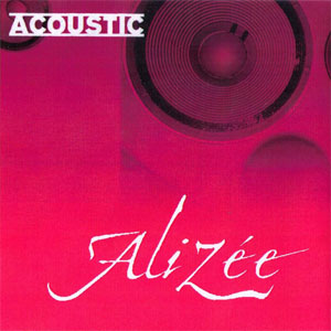 Disco Acoustic de Alizee