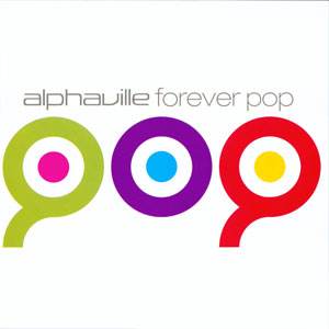 Disco Forever Pop de Alphaville
