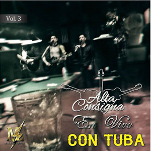Disco Con Tuba, Vol. 3 (En Vivo) de Alta Consigna