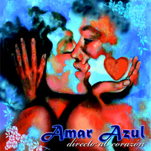 Disco Directo al Corazón de Amar Azul