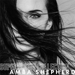 Disco Superrlativ Collection de Amba Shepherd