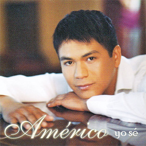 Disco Yo Sé de Américo
