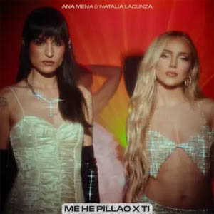 Disco Me He Pillao x Ti de Ana Mena