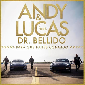Disco Para Que Bailes Conmigo de Andy y Lucas