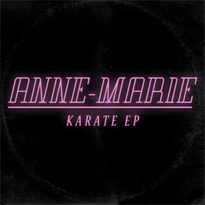 Disco Karate (Ep)  de Anne Marie 