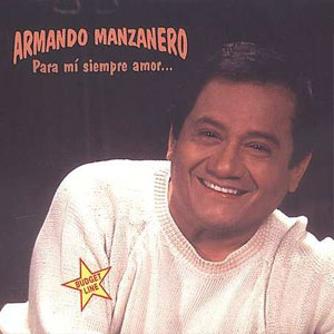 Disco Para Mi Siempre Amor de Armando Manzanero