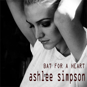 Disco Bat For A Heart  de Ashlee Simpson