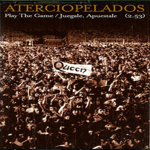 Disco Play The Game / Juégale, Apuéstale de Aterciopelados