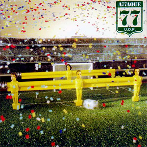 Disco Un Día Perfecto de Attaque 77