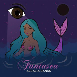 Disco Fantasea de Azealia Banks