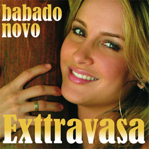 Disco Exttravasa de Babado Novo