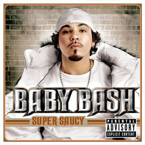 Disco Super Saucy de Baby Bash