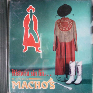 Disco Historia Sin Fin de Banda Machos