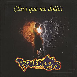 Disco Claro Que Me Dolió de Banda Pequeños Musical