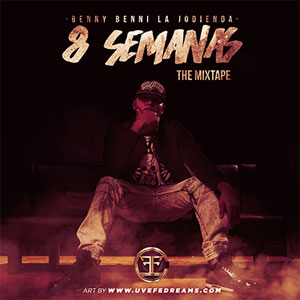 Disco 8 Semanas de Benny Benni