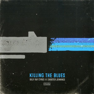 Disco Killing The Blues de Billy Ray Cyrus
