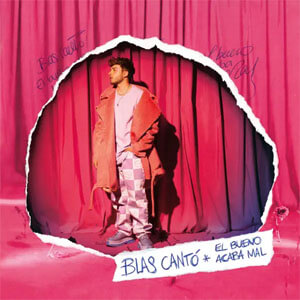 Disco El Bueno Acaba Mal de Blas Cantó