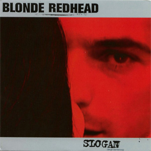 Disco Slogan de Blonde Redhead