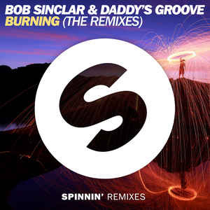 Disco Burning (The Remixes) de Bob Sinclar