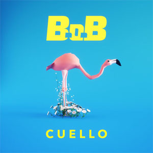 Disco Cuello  de B.o.B.