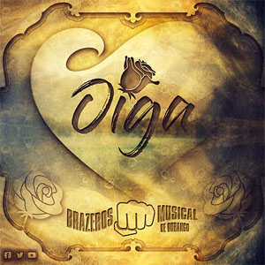 Disco Oiga de Brazeros Musical de Durango