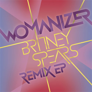 Disco Womanizer (The Remixes) (Ep) de Britney Spears