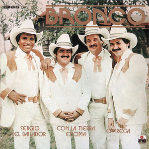 Disco Sergio El Bailador de Bronco