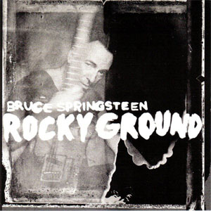 Disco Rocky Ground de Bruce Springsteen