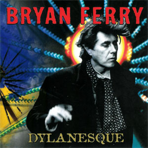 Disco Dylanesque de Bryan Ferry