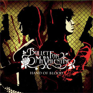 Disco Hand of Blood de Bullet For My Valentine