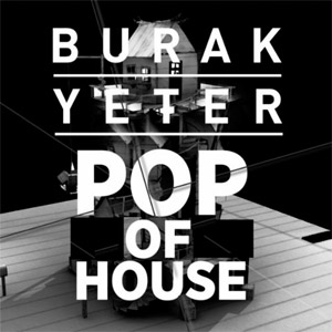 Disco Pop of House de Burak Yeter