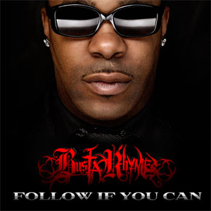 Disco Follow If You Can de Busta Rhymes