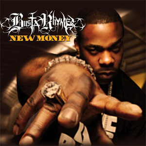 Disco New Money de Busta Rhymes